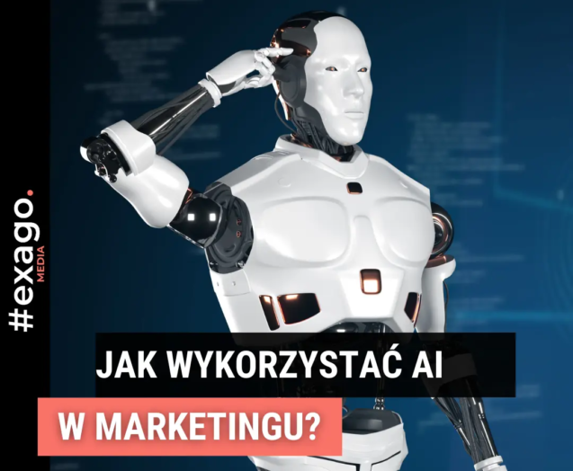 Jak wykorzystać AI w marketingu?